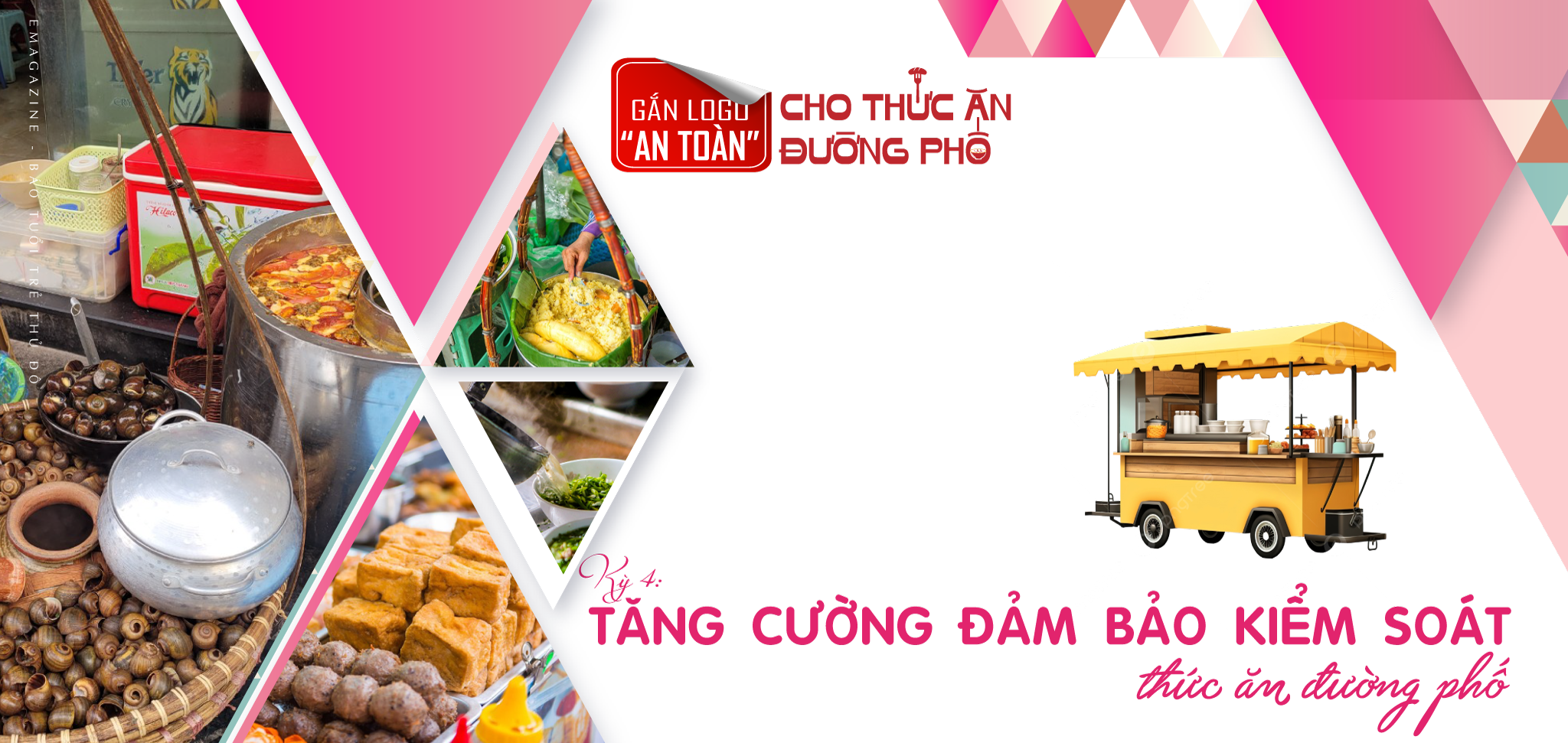 Kỳ 4: Tăng cường đảm bảo kiểm soát thức ăn đường phố