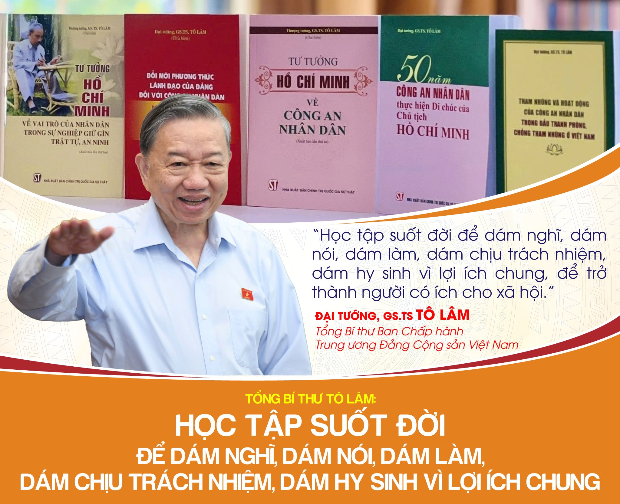 Tổng Bí thư Tô Lâm: Học tập suốt đời